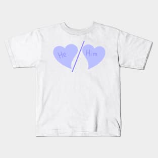 He/Him Pronouns Kids T-Shirt